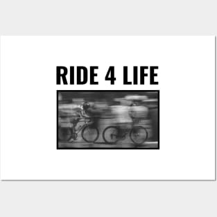 Ride 4 Life - Cycling Posters and Art